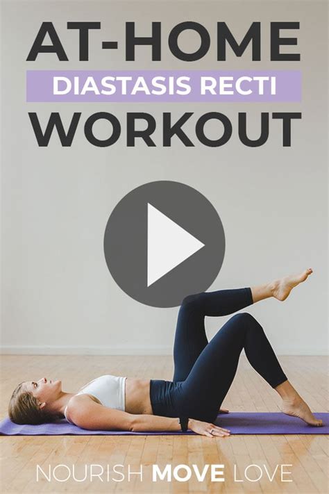 Best Exercises For Diastasis Recti Video Nourish Move Love