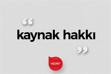 Kaynak Hakkı Nedir Milliyet Emlak