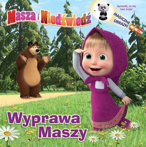 Masza I Nied Wied Wyprawa Maszy Magiczne Obrazki Opracowanie