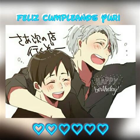 Feliz Cumplea Os Yuri Yuri On Ice Amino