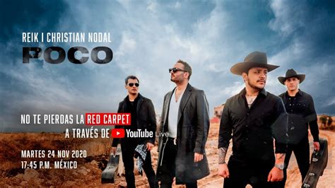 Reik Christian Nodal Poco Red Carpet YouTube