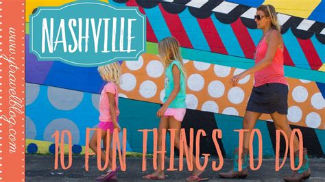 10 Fun Things To Do In Nashville Tennessee With Kids Youtube