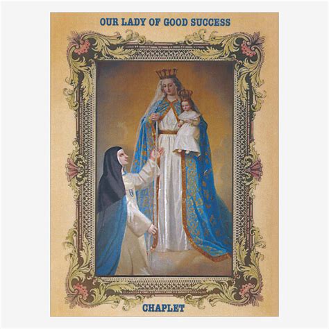 Chaplet To Our Lady Of Good Success Apostolate Of Our Lady Of Good