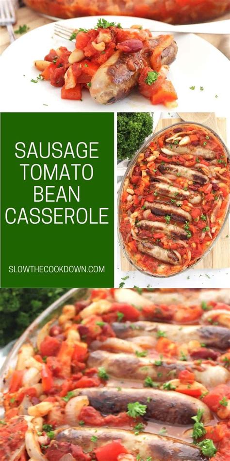 Sausage and Bean Casserole - Slow The Cook Down