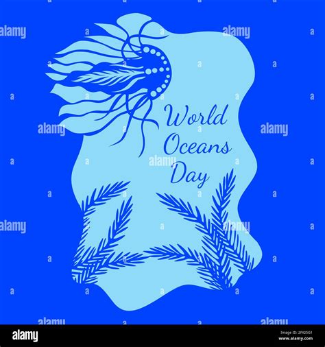 World Oceans Day 8 June Concept Of Ecological Holiday View From An