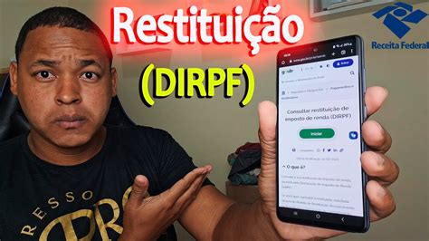 Como Consultar RestituiÇÃo Do Imposto De Renda 2023 Pelo Celular Em Menos De 1 Minuto Youtube