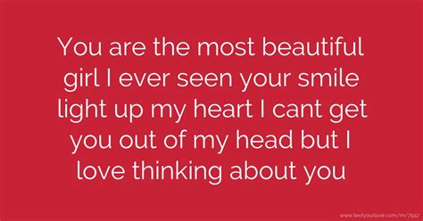 You are the most beautiful girl I ever seen your smile... | Text ...