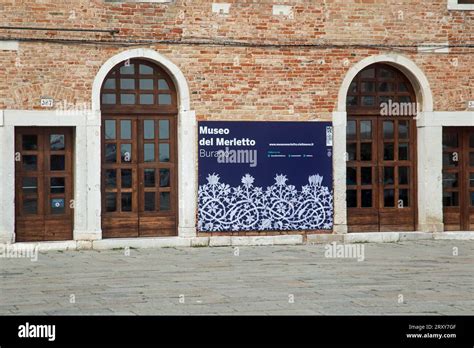 Burano Venice Italy September A View Of The Museo Del Merletto