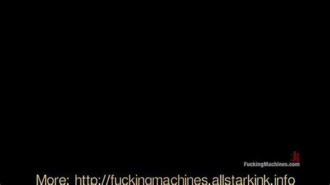 Fuckingmachines Videos XVIDEOS