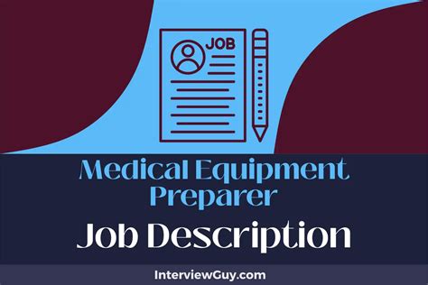 Medical Equipment Preparer Job Description Updated For 2025