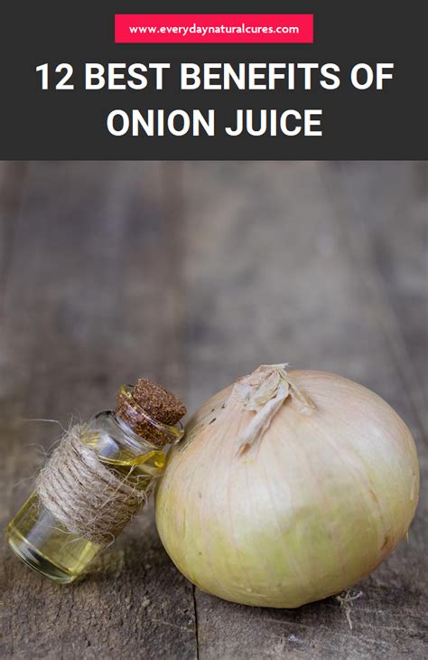 12 Best Benefits Of Onion Juice Onion Juice Onion Juicing Benefits