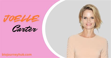 Joelle Carter Profile — Major Movies, Roles & Life Beyond Screen