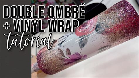 Double Ombre Glitter Tumbler Tutorial Youtube