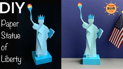 Diy Paper Statue Of Liberty How To Make Statue Of Liberty With Paper