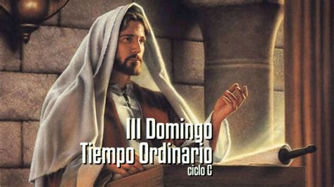 Iii Domingo Del Tiempo Ordinario C Diócesis De Escuintla