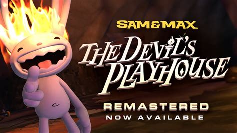 Sam Max The Devil S Playhouse Remastered Now Available Youtube