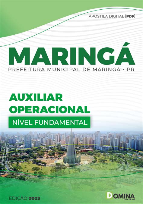 Apostila Pref Maringá PR 2022 Auxiliar Operacional