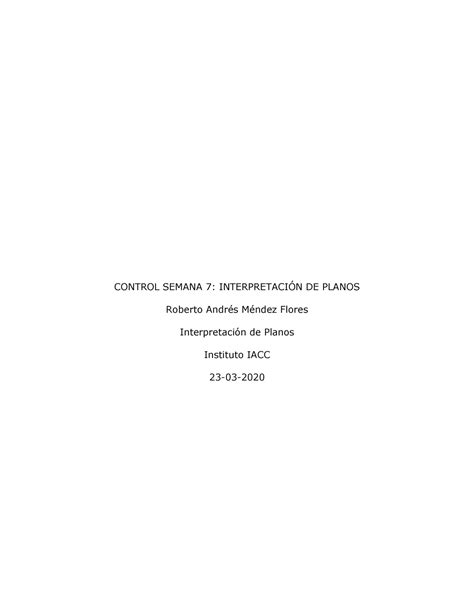 Roberto Mendez S7 Control Control Semana 7 InterpretaciÓn De Planos