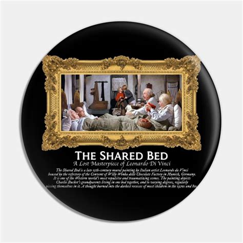 The Shared Bed ))(( Willy Wonka Grandparents Stuff of Nightmares ...