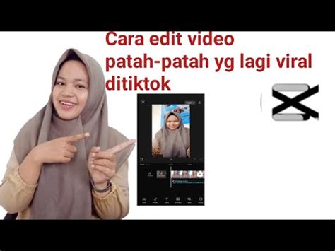 Cara Edit Video Patah Patah Di Capcut Trend Youtube