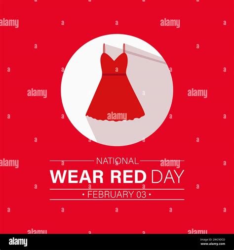 National Wear Red Day Celebrated Every Year On February 2nd Vector