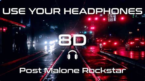 Post Malone Rockstar Ft 21 Savage Trip Nation 8d Audio🎧 Youtube