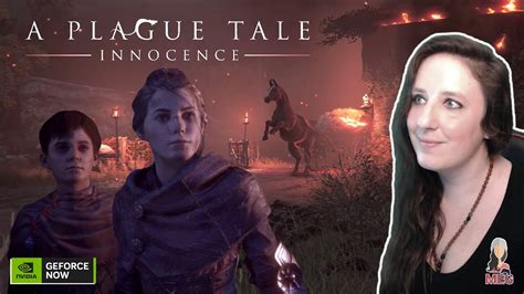 LIVE A Plague Tale Innocence Chapters 8 10 GeForce NOW YouTube