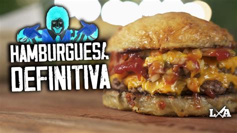 Hamburguesa Definitiva Proceso Completo Receta De Locos X El Asado