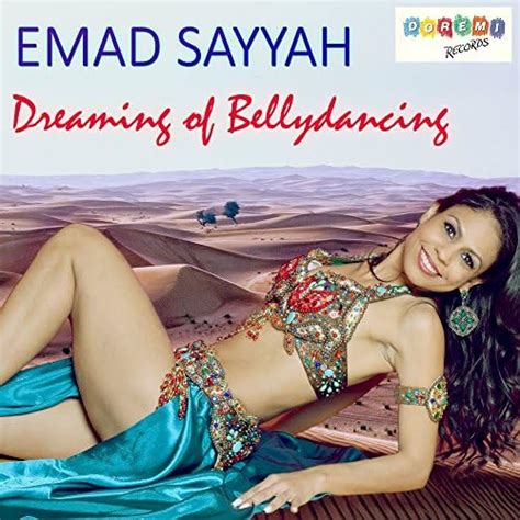 Amazon Musicでemad Sayyahのdreaming Of Bellydancingを再生する