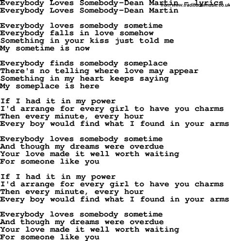 Love Song Lyrics for:Everybody Loves Somebody-Dean Martin