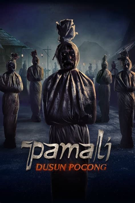 PAMALI: DUSUN POCONG – Lembaga Sensor Film Republik Indonesia