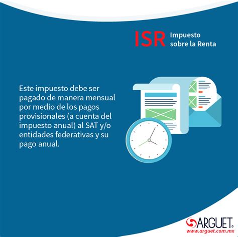 ¿qué Es él Isr Impuesto Sobre La Renta Arguet Despacho Contable Y