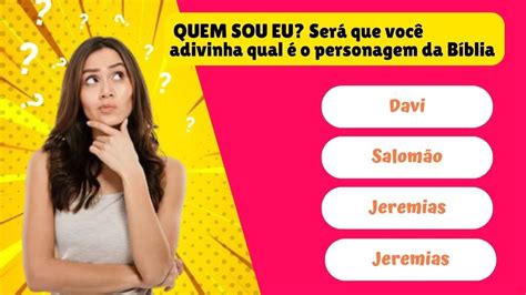 Desafio Bíblico Quiz 10 perguntas da Bíblia de Quem sou eu