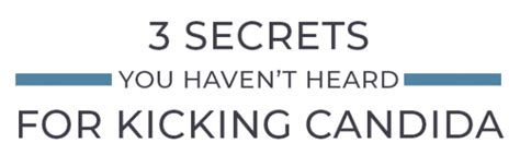 3 Secrets For Kicking Candida Secret 2 Mary Vance Nc