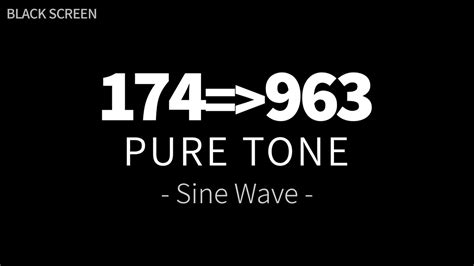 174 Hz To 963 Hz Pure Tones Sine Wave All 9 Solfeggio Frequencies