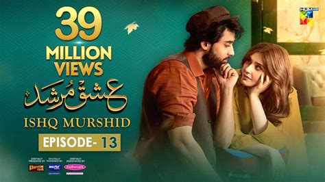 Ishq Murshid Episode Dec Sponsored By Khurshid Fans