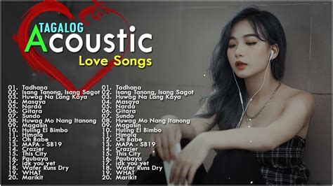 The Best Of Opm Acoustic Love Songs Playlist Top Tagalog