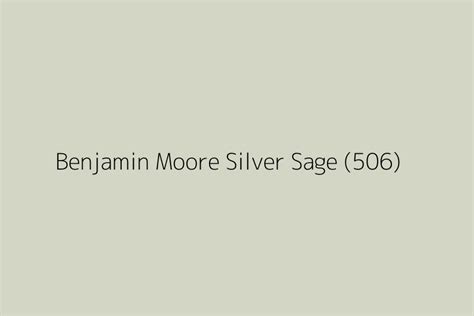 Benjamin Moore Silver Sage