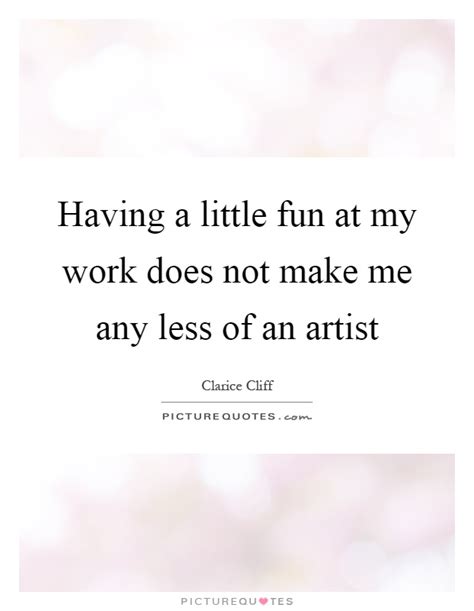 Fun At Work Quotes & Sayings | Fun At Work Picture Quotes