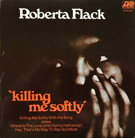 Roberta Flack Killing Me Softly 1974 Vinyl Discogs