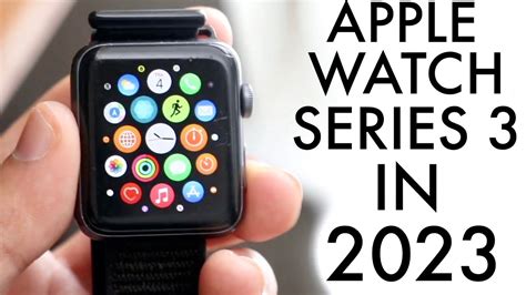 Apple Watch Series 3 In 2023 Still Worth It Review Youtube