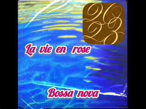 La Vie En Rose Bossa Nova Harmonica YouTube