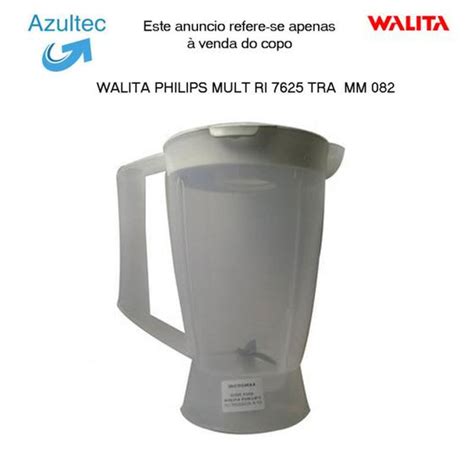 COPO DO LIQUIDIFICADOR WALITA PHILIPS MULTIPROCESSADOR Código 2927