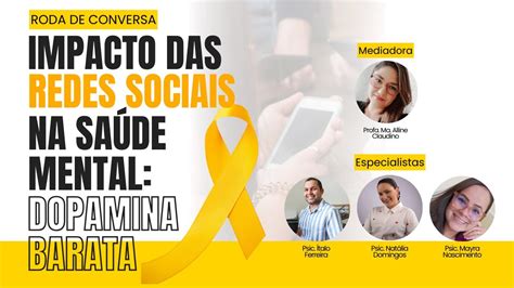 Roda De Conversa Impactos Das Redes Sociais Na Saúde Mental Youtube