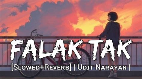 Falak Tak Chal Saath Mere No Copyright Song Lofi Mix Slowed Reverb