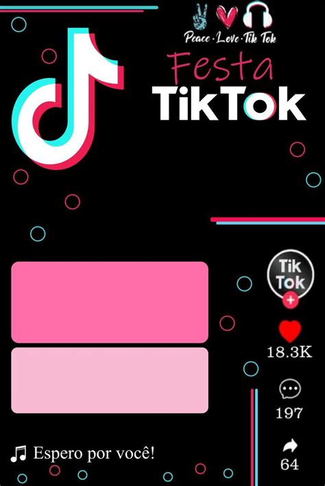 Convite Digital Tik Tok Virtul Pronto Para Editar Convites De