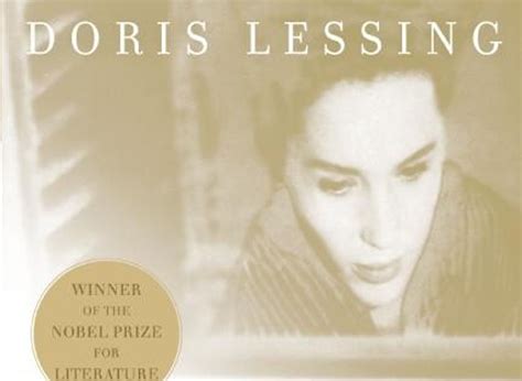 Whatever You Re Meant To Do Do It Now Remembering Doris Lessing S