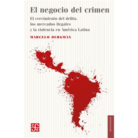 El Negocio Del Crimen