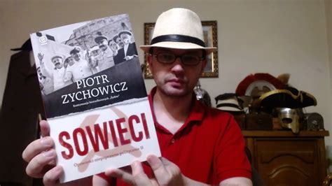 Piotr Zychowicz Sowieci Recenzja Ksi Ki Dr Piotr Napiera A