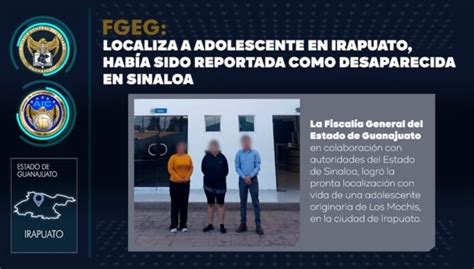 La Fiscalía General Del Estado De Guanajuato Localizó En Irapuato A Una